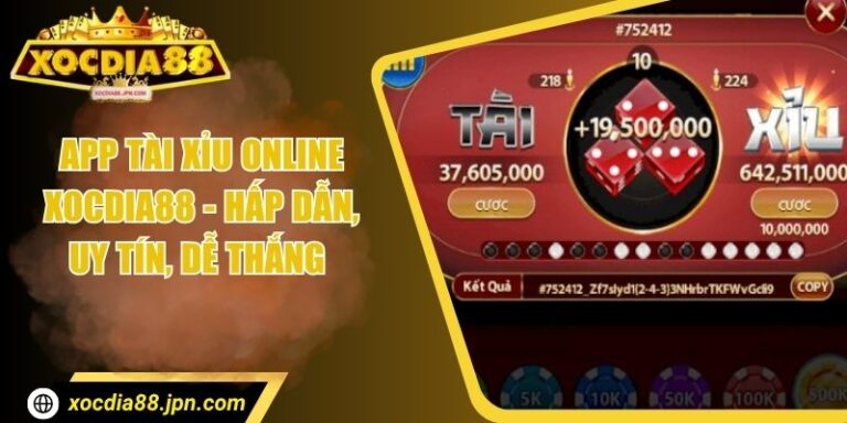 App Tài Xỉu Online Xocdia88 - Hấp Dẫn, Uy Tín, Dễ Thắng 5 App Tài Xỉu Online Xocdia88 - Hấp Dẫn, Uy Tín, Dễ Thắng
